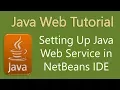 How to Setting Up Java Web Service in NetBeans IDE