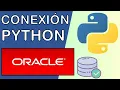 Python Conexion con Oracle Database Driver cx - Oracle