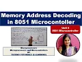 Unit 4 L8 Memory Address decoding in 8051 memory address decoding