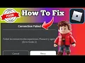 How to Fix Roblox Error Code 2 Mobile 2025 Roblox Failed to Connect to Experience Problem solved