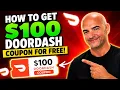 New DoorDash Promo Code 2026 Get 100 FREE FOOD COUPONS 2026
