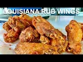 Louisiana Rub Wings Pour Choices Kitchen