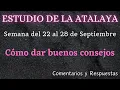 ESTUDIO DE LA ATALAYA ✅ SEMANA DEL 22 AL 28 DE SEPTIEMBRE
