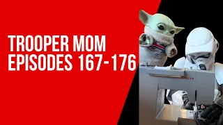Trooper Mom Episodes 167-176