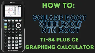 Square Cube and Nth Root on TI-84 Plus CE