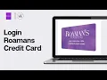 How To Login Roamans Credit Card 2024 Roamans Login Credit Card Payment