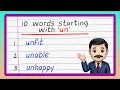 10 Words Starting with un Words starting with Un Un Words