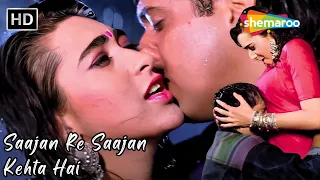 saajan re saajan kehta hai govinda karishma kapoor songs kumar sanu romantic hit barsaat songs