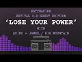 Katchafire with Quino & James of Big Mountain - Lose Your Power (Official Lyric Video)