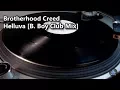 Download Lagu Brotherhood Creed - Helluva [B. Boy Club Mix] (1992)