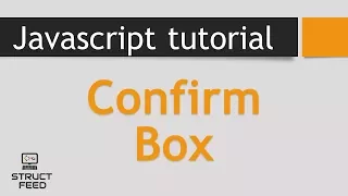 JavaScript Tutorial 22 - JavaScript Confirm Box