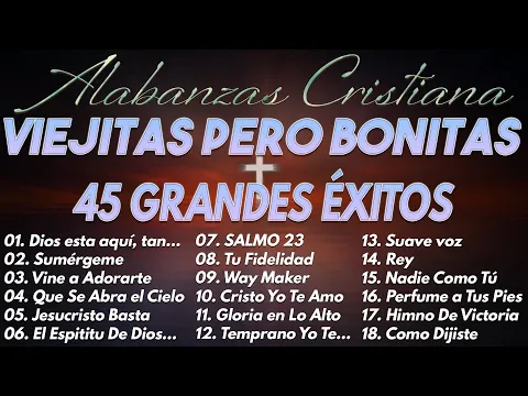 Download MP3 ALABANZAS CRISTIANAS PARA ALEGRAR TU DÍA 2021 \\\\ 45 GRANDES ÉXITOS DE ALABANZA Y ADORIACIÓN 2021