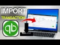 How To Import Bank Transactions In QuickBooks Online Easy Guide