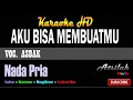 Download Lagu ASBAK - AKU BISA MEMBUATMU KARAOKE │ Atsilah Studio