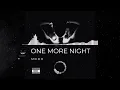 Download Lagu M III D O - ONE MORE NIGHT (Electronic Dance Music / Phonk Beat Visualizer)