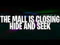 The Mall Is Closing Hide And Seek Fortnite Creative Map Code