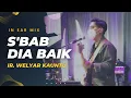 Download Lagu S'bab Dia Baik (Ir. Welyar Kauntu) | Live Guitar Cam | In Ear Mix (with Cue \u0026 Click) MP3