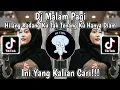 Download Lagu DJ HILANG KADANG KU TAK TENANG KU HANYA DIAM || REMIX TIKTOK YANG LAGI VIRAL TERBARU 2023 TREND FUJI