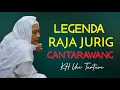 Download Lagu Legenda Raja Jurig Gantarawang | ABUYA UCI
