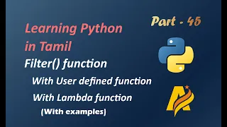 Learning Python in Tamil Part-45 FILTER FUNCTION WITH USER DEFINED AND LAMBDA FUNCTION