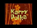 Lagu Spongebob - Kerry Polka (+1 pitch)