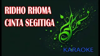 Download Ridho Rhoma Cinta Segitiga Karaoke MP3