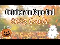 October on Cape Cod 2025 Top Fall Events Festivals Activities