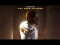 Voice - Far From Finished (Official Audio)
