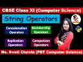 String Operators in Python Class 11 String Replication String Concatenation Computer Science