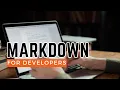 Markdown for Developers