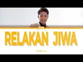 Hazama - Relakan Jiwa (Lirik)