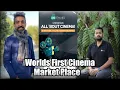World s First Cinema Marketplace Filmmakers Are Free To Showcase Their Work And Monetize