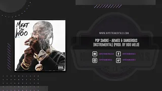 pop smoke armed u0026 dangerous instrumental prod by 808melo 