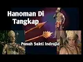 Download Lagu ketika Hanuman di t4ngk4p oleh Pangeran Indrajit  Ramayana bahasa Indonesia ep-28b