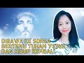 Lagu BERJUMPA DENGAN TUHAN YESUS DI SORGA \u0026 HIDUP KEMBALI  - MEET JESUS IN HEAVEN AND RISE FROM THE DEATH