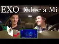 Download Lagu EXO - Sabor a Mi (LIVE) Reaction