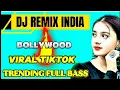 Download Lagu DJ REMIX INDIA FULL BASS TRENDING TIK - TOK BOLLYWOOD TERBARU 2025