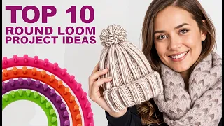 10 AMAZING Round Loom Knitting Projects You Need To Try