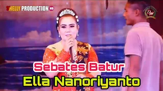 Download Sebates Batur Voc. Ella Nanoriyanto versi Sandiwara DWI WARNA MP3
