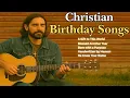 Download Lagu 🎵 Christian Birthday Songs | Uplifting Faith-Based Country Worship Music