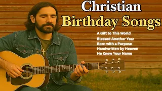 christian birthday songs uplifting faith based country worship music