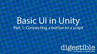 Coding Basic UI in Unity part 1 Buttons