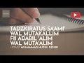 Download Lagu 231. Tadzkiratus saami' | Ustadz Muhammad Nuzul Dzikri