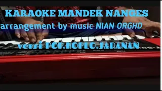 Download KARAOKE MANDEK NAGES VERSI KOPLO JARANAN MP3