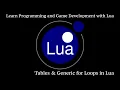Tables and Generic for Loops in Lua Learn Programming and Game Development with Lua