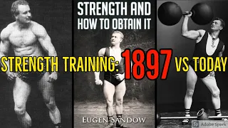 Strength Training 1897 vs Today - Analyzing Strength and How to Obtain It