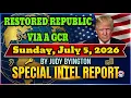 JUDY BYINGTON Special Intel Report RESTORED REPUBLIC VIA A GCR Update Sunday July 5 2026