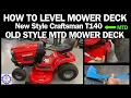 How to Check Adjust and Level Mower Deck Craftsman T110 T140 Lawn Tractor