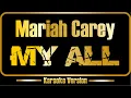 Download Lagu Mariah Carey | My All (karaoke) original