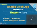 16 Minutes Create LIVE Analog-Clock Flutter Dart
